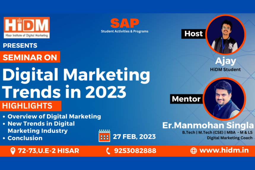 डिजिटल मार्केटिंग सेमिनार फेस्ट 2023: 2023 में डिजिटल मार्केटिंग ट्रेंड्स पर एक सेमिनार 27 फरवरी को होगा